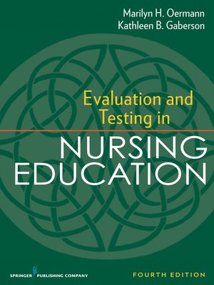 cover image of Evaluation and Testing in Nursing Education